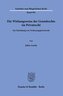 Die Wirkungsweise der Grundrechte im Privatrecht