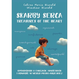 Skarby serca. Treasures of the heart