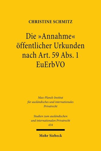Die \"Annahme\" öffentlicher Urkunden nach Art. 59 Abs. 1 EuErbVO