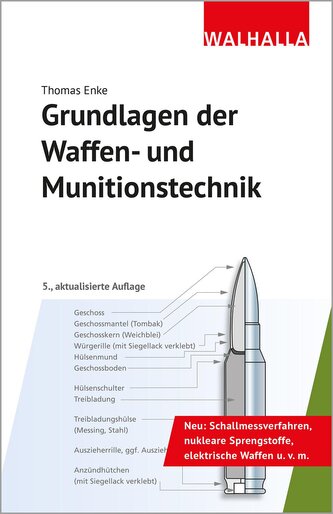 Grundlagen der Waffen- und Munitionstechnik