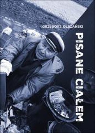 Pisane ciałem. Szkice o przygodach literatury... Pisane ciałem. Szkice o przygodach literatury...