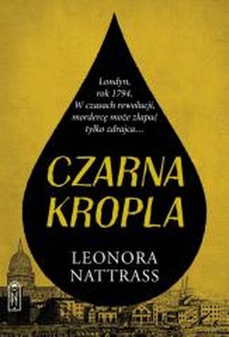 Czarna Kropla. Tom 1