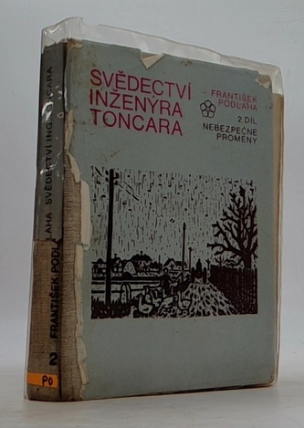 SVĚDECTVÍ INŽENÝRA TONCARA 2 Dil