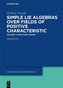 Simple Lie Algebras over Fields of Positive Characteristic 1. Structure Theory