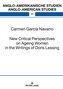 New Critical Perspectives on Ageing Women in the Writings of Doris Lessing