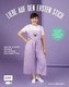 Liebe auf den ersten Stich - Kleider, Shirts, Jumpsuits und mehr