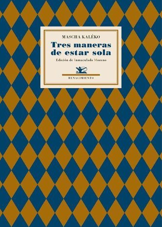 Tres maneras de estar sola