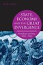 State, Economy and the Great Divergence