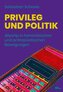 Privileg und Politik