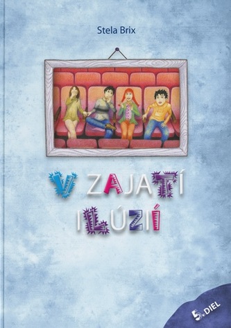 V zajatí ilúzií 5. diel