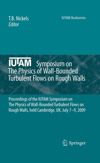 The Physics of Wall-Bounded Turbulent Flows on Rough Walls