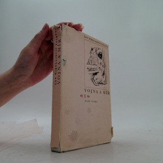 Vojna a mír I.