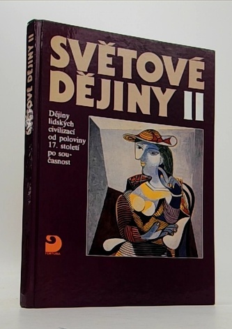 Světové dějiny II: Dějiny lidských civilizací od poloviny 17. století po současnost