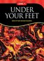 Non - Fiction Readers UNDER YOUR FEET Level A1