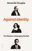 Against Identity