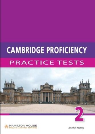 Cambridge Proficiency Practice Tests 2 Student's Book