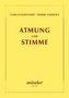 Atmung und Stimme