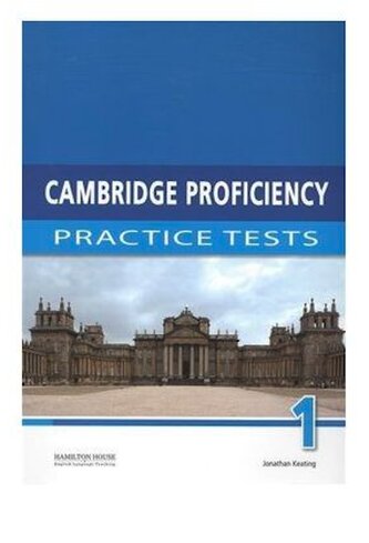 Cambridge Proficiency Practice Tests 1 Student's Book