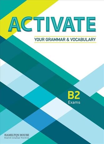 Activate Your Grammar & Vocabulary B2 Student's Book