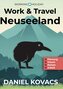 Work and Travel Neuseeland