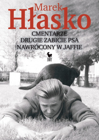 Cmentarze. Drugie zabicie psa. Nawrócony w Jaffie