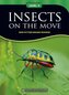 Non - Fiction Readers INSECTS ON THE MOVE Level A2+