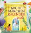Arche Märchen Kalender 2026