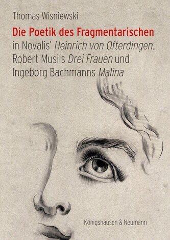 Die Poetik des Fragmentarischen