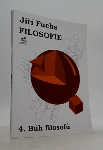 Filosofie - 4. Bůh filosofů