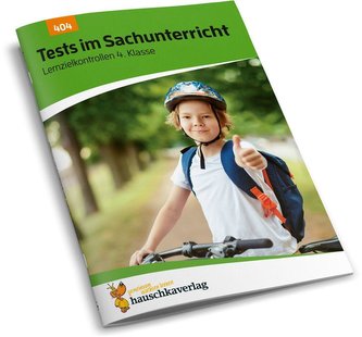 Tests im Sachunterricht - Lernzielkontrollen 4. Klasse, A4- Heft