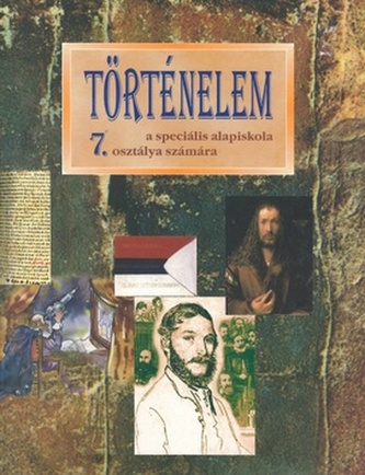 Történelem 7. a speciális alapiskolák osztálya számára