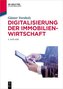 Digitalisierung der Immobilienwirtschaft
