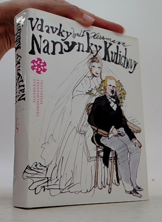 Vdavky Nanynky Kulichovy 2.díl