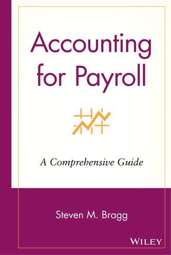 Accounting for Payroll: A Comprehensive Guide