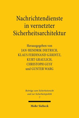Nachrichtendienste in vernetzter Sicherheitsarchitektur