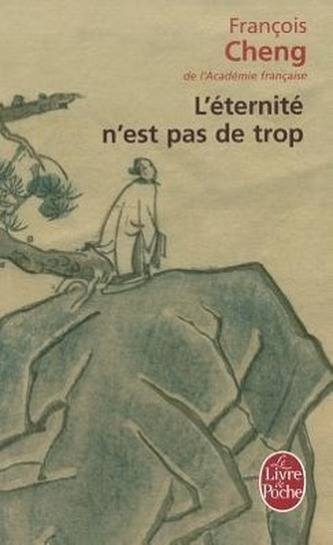 L'éternité n'est pas de trop