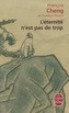 L'éternité n'est pas de trop