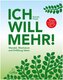 Ich will mehr!
