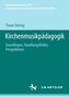 Kirchenmusikpädagogik