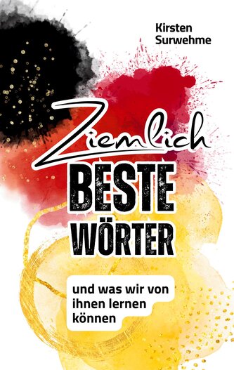 ZIEMLICH BESTE WÖRTER