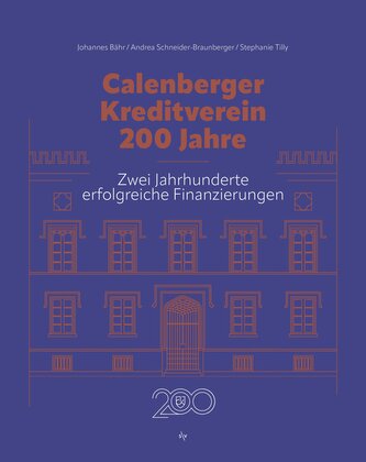 Calenberger Kreditverein - 200 Jahre