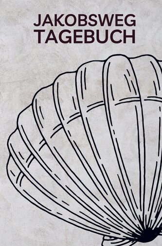 Jakobsweg Tagebuch