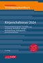 Veranlagungshandbuch Körperschaftsteuer 2024, 75. Auflage