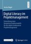 Digital Literacy im Projektmanagement