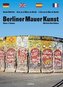 Berliner Mauer Kunst