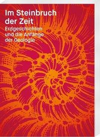 Im Steinbruch der Zeit