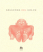 The Legend of Golem