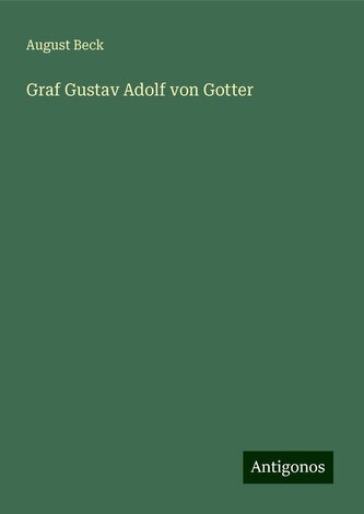 Graf Gustav Adolf von Gotter