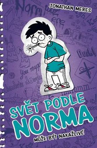 Svět podle Norma Může být nakažlivé