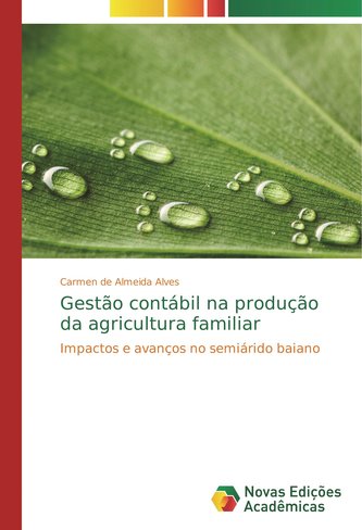 Gestão contábil na produção da agricultura familiar